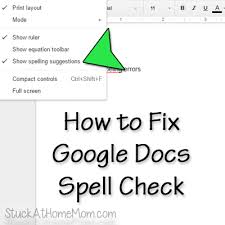 How To Fix Google Docs Spell Check Stuckathomemom