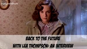Wilson return to hill valley in this highly quotable sequel. Back To The Future Interview With Lea Thompson Aka Lorraine Baines