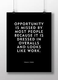 Printable Thomas Edison Quote Opportunity Is Missed By Etsy