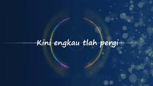 Maybe you would like to learn more about one of these? Kini Engkau Telah Pergi Leola Drakel Youtube