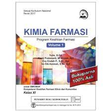 Soal kimia kelas xi semester 2 kurikulum 2013 pilihan ganda. Buku Kimia Farmasi Vol 1 Kelas Xi Shopee Indonesia