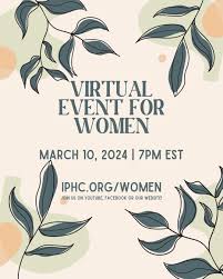 Ladies, the IPHC is hosting a Women's Ministry Virtual Event: March 10:  Gather the women in your church and community for a 1-hour virtual event.  Abide will feature a time of worship,