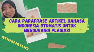 Alat parafrase kami membantu menulis ulang konten bebas plagiarisme. Paraphrase Cara Parafrase Artikel Bahasa Indonesia Dengan Spinner Id Untuk Mengurangi Plagiasi Youtube