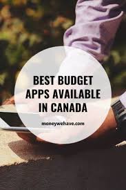 Our free budget tracker helps you understand your spending for a brighter financial future. Best Budget Apps Available In Canada Money We Have