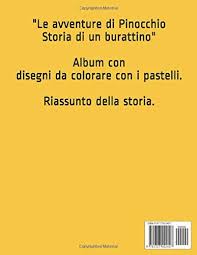 Storia di un burattino, opera scritta da carlo collodi (pseudonimo dello scrittore carlo. Le Avventure Di Pinocchio Storia Di Un Burattino Italian Edition Collodi Carlo 9781727022407 Amazon Com Books