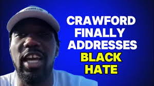 Black fighters are the MOST HATED” Terence Crawford