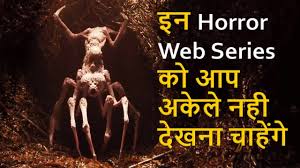 The show revolves around a house and. Top 10 Best Horror Web Series And Web Movies Horror Web Series In Hindi Youtube