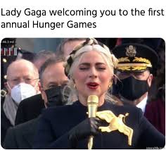 A man walking three dogs owned by lady gaga was shot four times in the chest before two men stole two of the singer's french bulldogs. Lady Gaga Welcoming You To The First Annual Hunger Games Meme Memezila Com