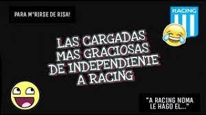 Maybe you would like to learn more about one of these? Las Cargadas Mas Graciosas De Independiente A Racing Independiente 7l Youtube