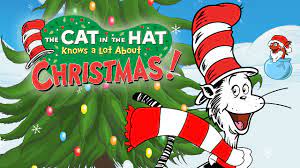 Is The Cat In The Hat Knows A Lot About Christmas On Netflix Where To Watch The Movie New On Netflix Usa