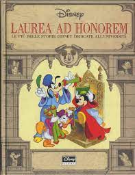 Dottorato di ricerca honoris causa in chimica 24 ottobre 2019. Walt Disney Production Laurea Ad Honorem Laurea Ad Honorem