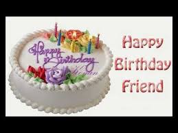 Birthday Wishes For Video Message Happy Birthday Wishes Happy Birthday My Friend Whatsapp Status Youtube Happy Birthday My Friend Birthday Message For Friend Happy Birthday Status