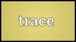 Trace Meaning Youtube