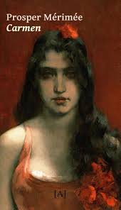 Carmen, Prosper Mérimée