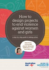 Maybe you would like to learn more about one of these? How To Design Projects To End Violence Against Women And Girls A Step By Step Guide To Taking Action Resource Centre