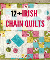And pressing directions, too, because they're important. 12 Free Irish Chain Quilt Patterns Patchwork Posse