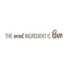 The secret ingredient trope as used in popular culture. Holzbuchstaben Mahagoni The Secret Ingredient Is Love