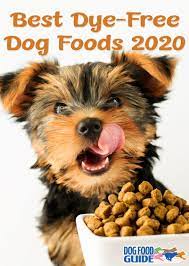 Best Dye Free Dog Foods Dog Food Recipes Free Dog Food Dye Free