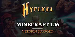 You have to watch this video . Hypixel Now Supports Minecraft 1 16 Hypixel Minecraft Server And Maps