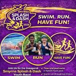 Smyrna Splash & Dash
