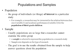 A sample is a smaller group of members of a population selected to represent the population. Why Include Statistics As Part Of Psychology Ppt Video Online Download