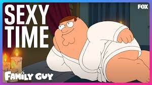 It's Sexy Time Compilation | Family Guy - YouTube