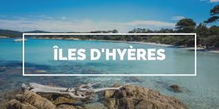 Iles D Hyeres Quelle Ile Choisir Porquerolles Port Cros Ou Le Levant Hyeres Port Cros Porquerolles