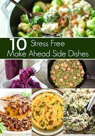 Make Ahead Christmas Dinner Recipes 25 New Holiday Make Ahead Casseroles Thanksgiving Find A Delicious Recipe Roundup Of 15 Make Ahead Christmas Dinner Ideas With Starters Sides And Main Dishes Kursi Mania