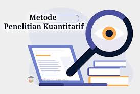 Metode Penelitian Kuantitatif Pengertian Jenis Contoh