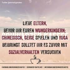 Liebe Eltern Spruche Witzige Spruche Coole Spruche