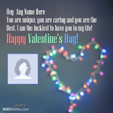 My heart to you is given: Valentines Day Wishes With Couple Names