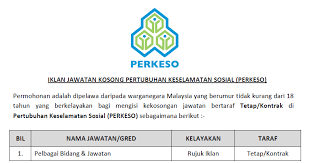 Jawatan kosong di pertubuhan keselamatan sosial (perkeso. Jawatan Kosong 2020 Di Perkeso
