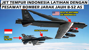 MANTAB!! JET TEMPUR F-16 TNI AU INDONESIA DAN PESAWAT B-52 AS LATIHAN  BERSAMA DI LAUT SULAWESI - YouTube