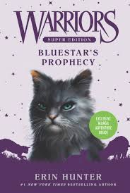 Firestar's quest is a volume in the warriors novel series by erin hunter. Warriors Super Edition Bluestar S Prophecy Hunter Erin Mcloughlin Wayne 9780061582509 Amazon Com Books