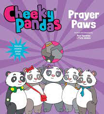 Cheeky Pandas: Prayer Paws: Amazon.co.uk: Paul Kerensa, Pete James:  9781781284605: Books