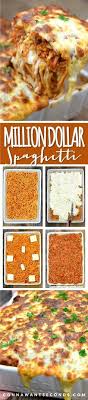 Million Dollar Spaghetti Recipe Pasta Casserole Recipes Food Recipes Cooking Recipes
