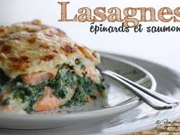 Lasagnes Aux Epinards Et Au Saumon Recette Ptitchef Recette Lasagnes Lasagnes Epinards Lasagnes Saumon Epinard