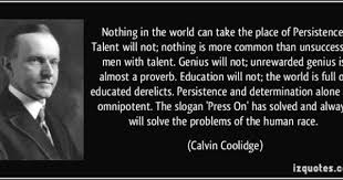 C S Lewis Et Al Cslchsnmore Calvin Coolidge Persistence Calvin Coolidge Quotes President Quotes