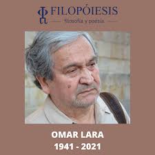 HOMENAJE AL POETA OMAR LARA.