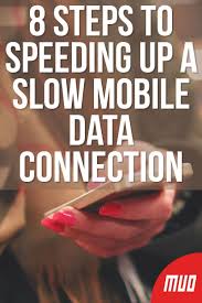 8 Steps To Speeding Up A Slow Mobile Data Connection Mobile Data Network Congestion Speed Up