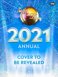 Who will take the glitterball crown from 2018 winners stacey dooley and kevin clifton? Official Strictly Come Dancing Annual 2021 By Alison Maloney Penguin Books Australia