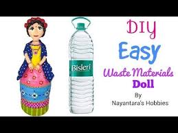 Diy Easy Doll From Waste Materials Plastic Bottle Craft Youtube Bottle Crafts Plastic Bottle Crafts Waste Bottle Craft