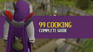 Increases the experience for smelting gold ore. Osrs 1 99 Complete Cooking Guide Osrs Guide