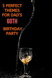 You can choose a layout that includes photos you upload. 5 Perfect Themes For Dad S 60th Birthday Party Every Thing For Dads