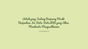 Tidak ada kata yang mampu menjelaskan caraku merindukanmu. 9 Kata Kata Ldr Yang Akan Membantu Menguatkanmu Goodminds Id