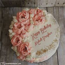 Name Editor Cake Decorating Name Editor Happy Birthday Cake With Name And Photo Edit Mehak Prasher Name Card In 2020 Birthday Wishes Cake Birthday Cake For Daughter Happy Birthday Cake Images