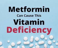 Metformin Can Cause Vitamin Deficiency Metformin Medical Journals Vitamin Deficiency
