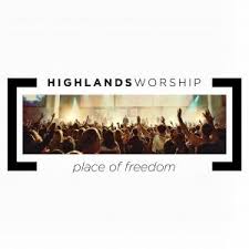 Place Of Freedom Highlands Worship Sheet Music Praisecharts