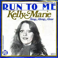 Kelly Marie Run To Me Vinyl 7 In 2020 Run With Me Running Kelly