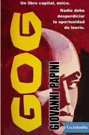 Pdf el libro que nadie debe leer. Gog Giovanni Papini Descargar Epub Y Pdf Gratis Lectulandia